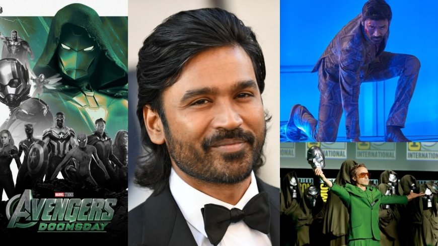 Dhanush: மீண்டும் ஹாலிவுட் வாய்ப்பு... அவெஞ்சர்ஸ் டூம்ஸ்டே படத்தில் தனுஷ்... எல்லாம் ராயன் Vibe!