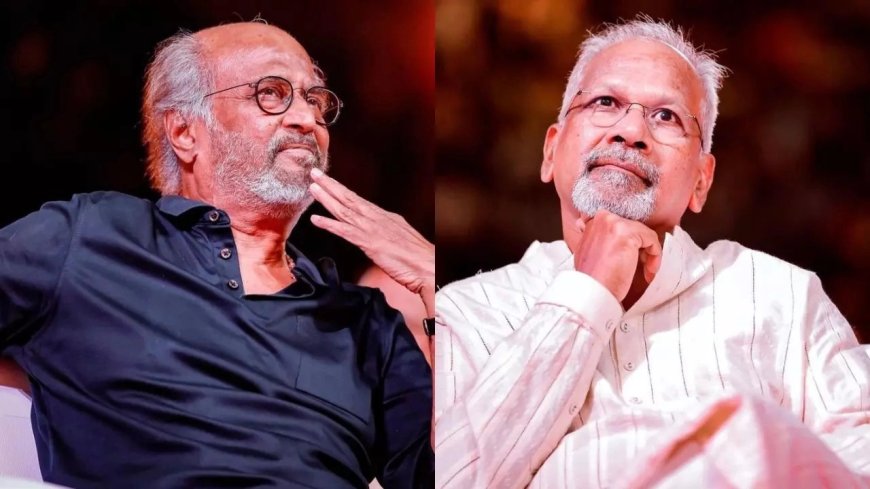 Rajinikanth: மீண்டும் இணையும் தளபதி கூட்டணி... ரஜினி, மணிரத்னம் காம்போவில் தலைவர் 172..?